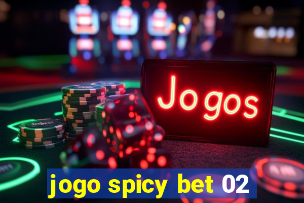 jogo spicy bet 02